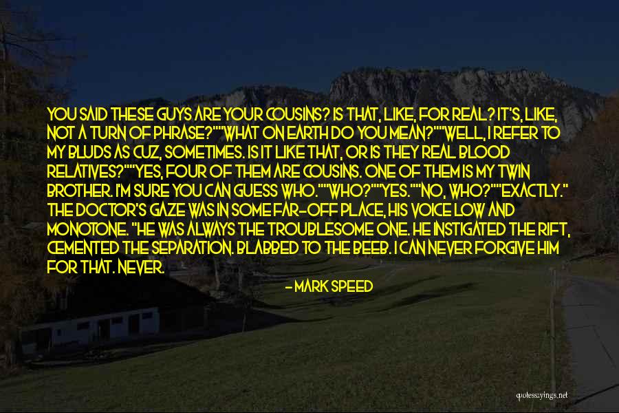 Beeb Quotes By Mark Speed Beeb Quotes By Mark Speed