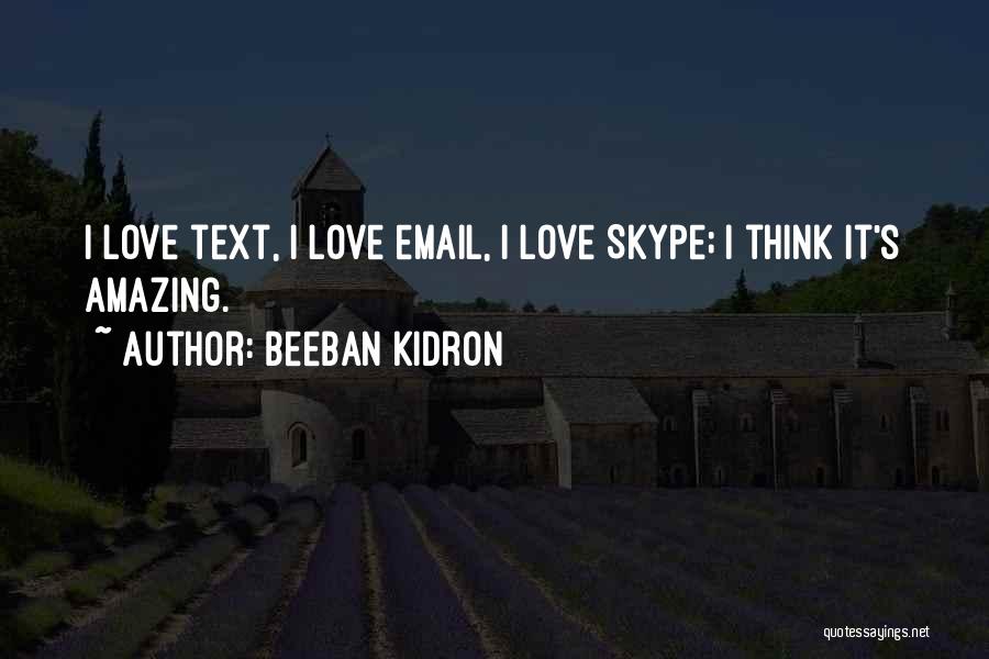 Beeban Kidron Quotes 1426424