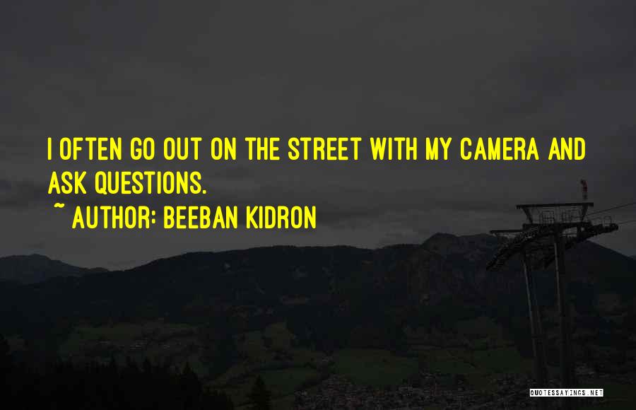 Beeban Kidron Quotes 1895001