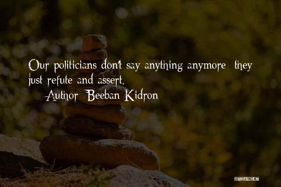 Beeban Kidron Quotes 1944726