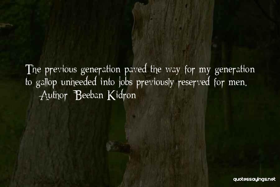 Beeban Kidron Quotes 1964450