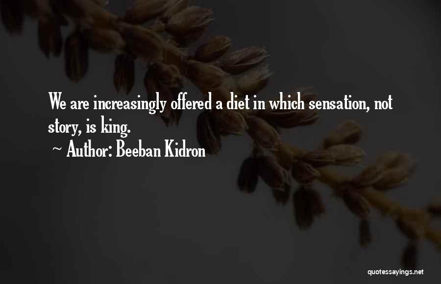 Beeban Kidron Quotes 2220598