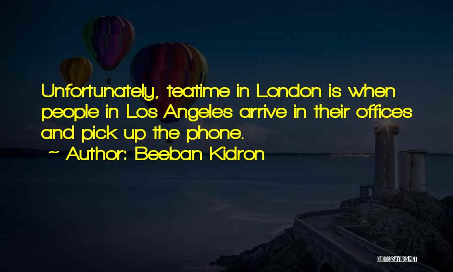 Beeban Kidron Quotes 773531