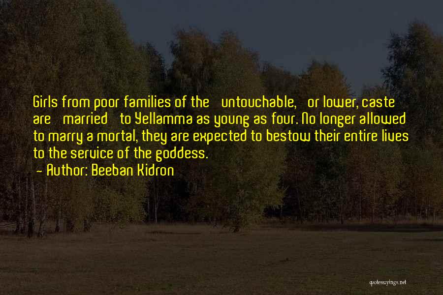 Beeban Kidron Quotes 782661