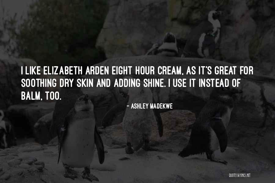 Beeber Annex Quotes By Ashley Madekwe Beeber Annex Quotes By Ashley Madekwe