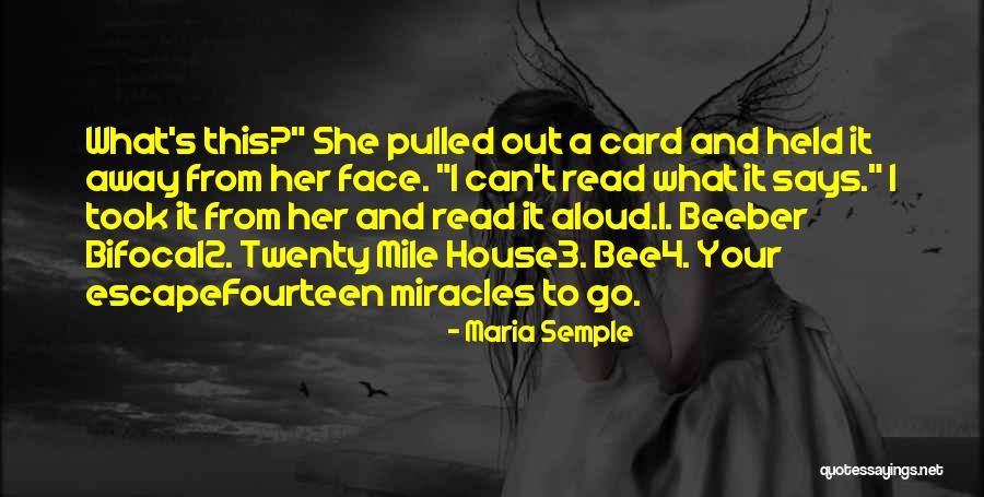 Beeber Quotes By Maria Semple Beeber Quotes By Maria Semple
