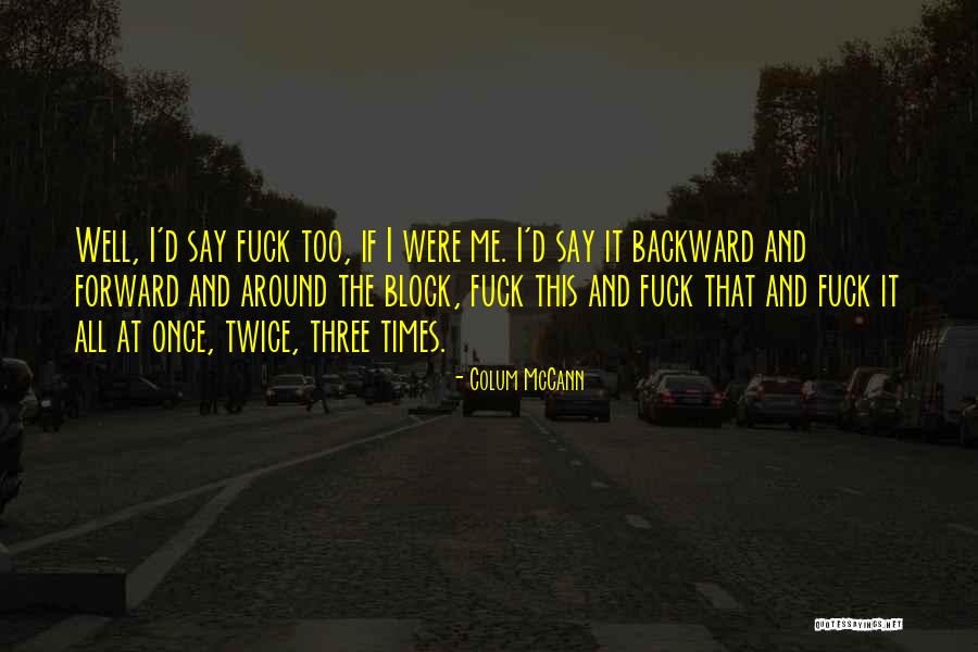 Beechams Tremont Quotes By Colum McCann Beechams Tremont Quotes By Colum McCann