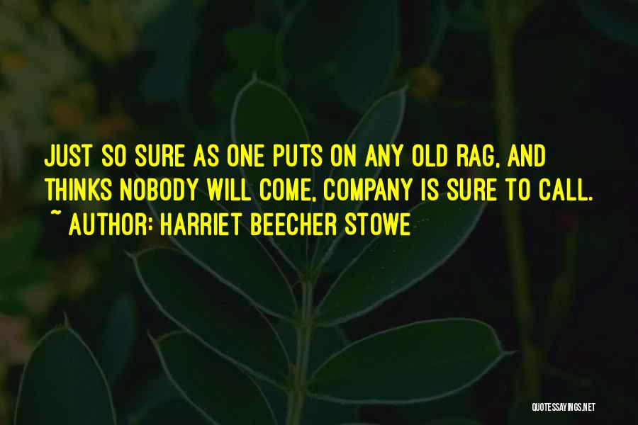 Beecher Quotes By Harriet Beecher Stowe