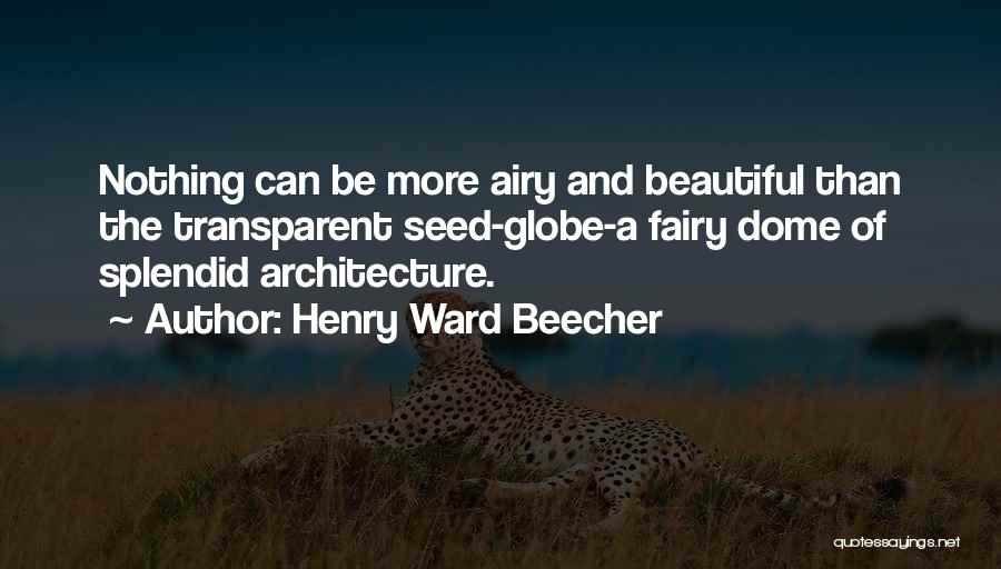 Beecher Quotes By Henry Ward Beecher