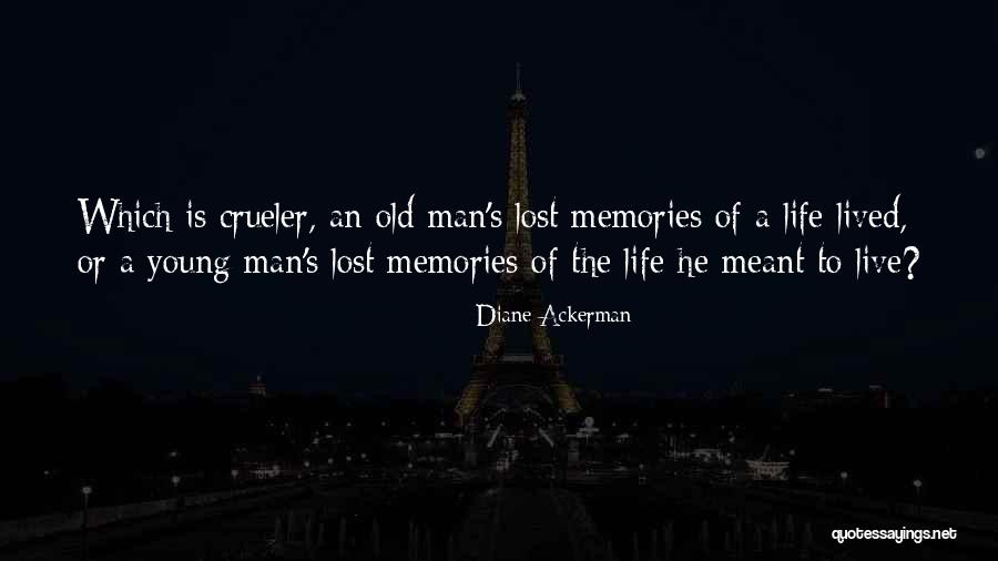 Beechinor Brothers Quotes By Diane Ackerman Beechinor Brothers Quotes By Diane Ackerman