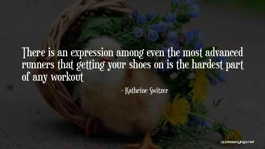 Beechinor Harwinton Quotes By Kathrine Switzer Beechinor Harwinton Quotes By Kathrine Switzer