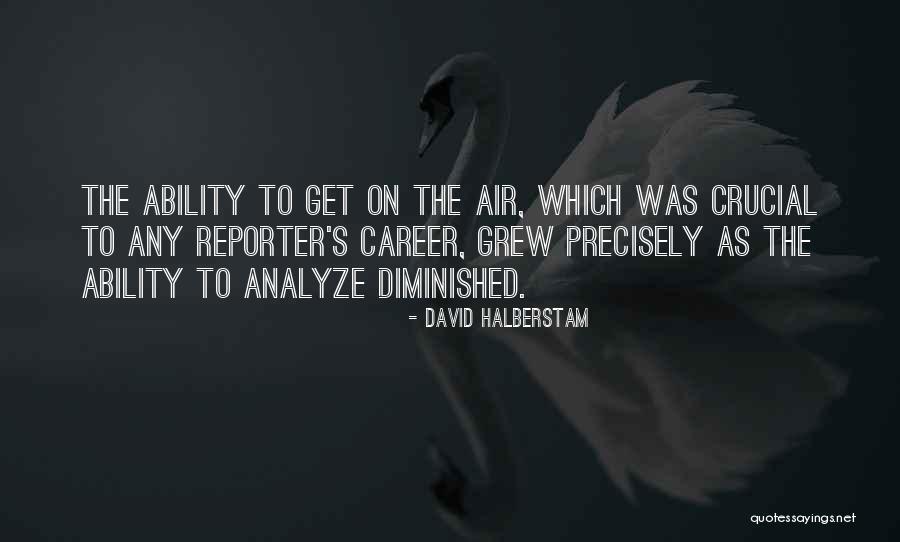 Beechwood Quotes By David Halberstam Beechwood Quotes By David Halberstam