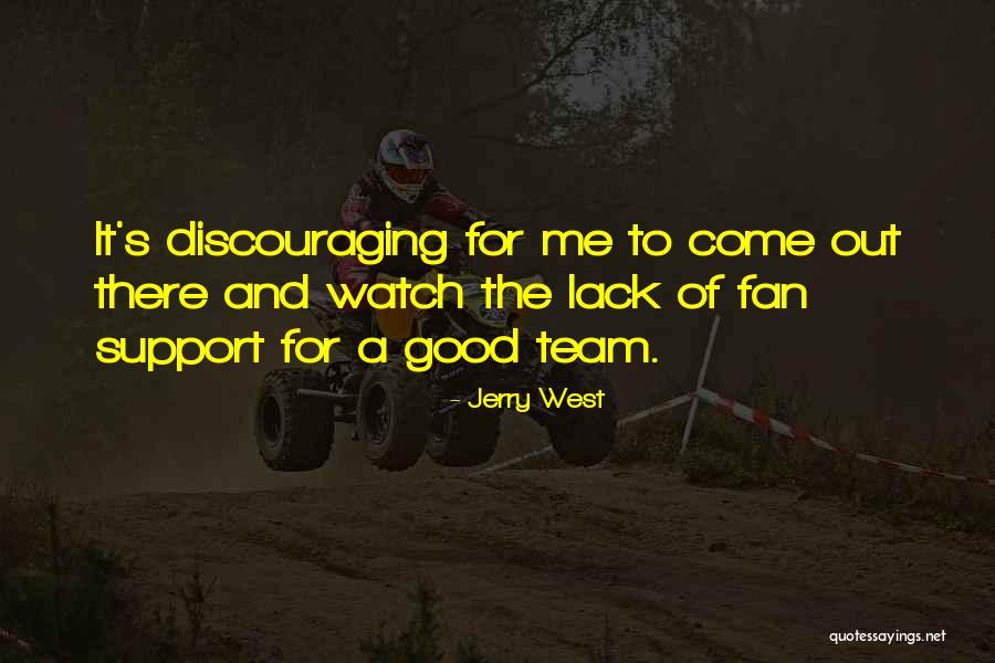 Beeckman Matrassen Quotes By Jerry West Beeckman Matrassen Quotes By Jerry West