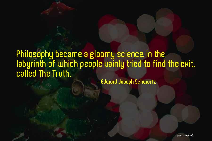 Beede Instruments Quotes By Edward Joseph Schwartz Beede Instruments Quotes By Edward Joseph Schwartz