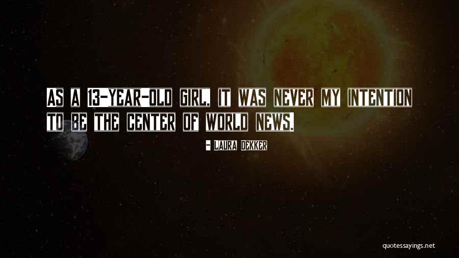 Beeder Quotes By Laura Dekker Beeder Quotes By Laura Dekker