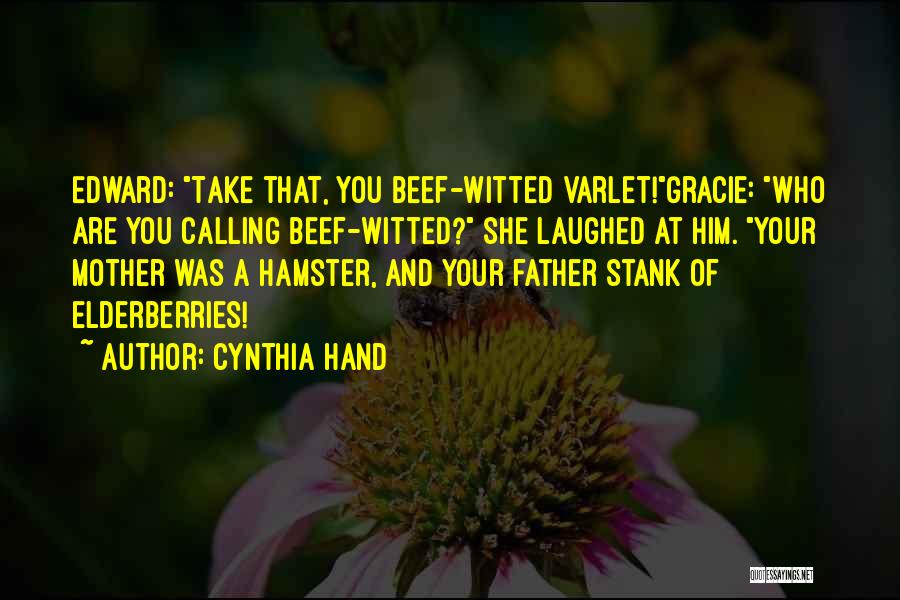 Beef Quotes By Cynthia Hand