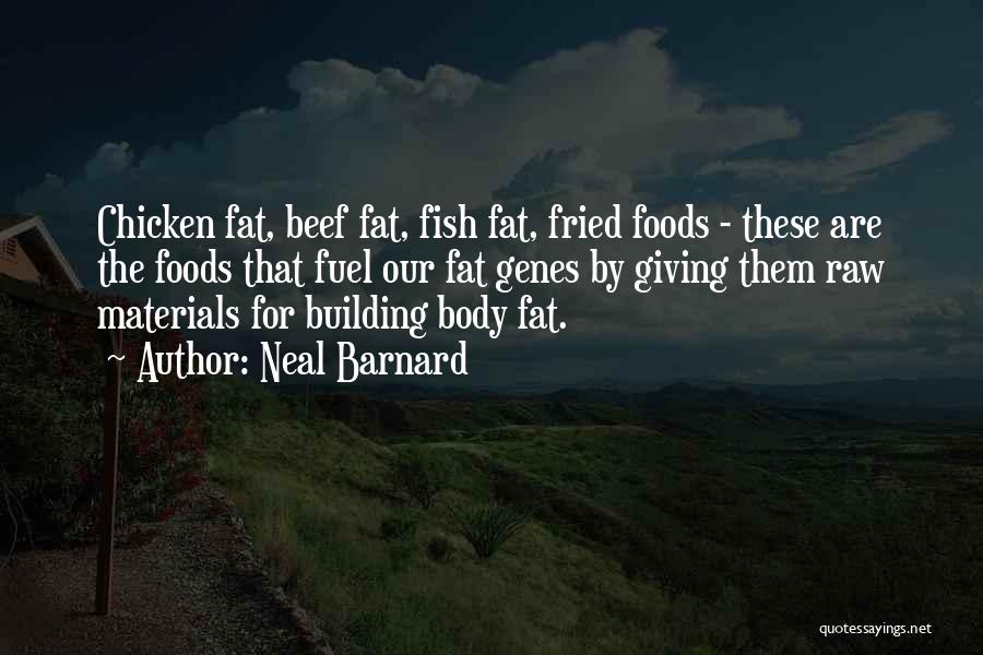 Beef Quotes By Neal Barnard