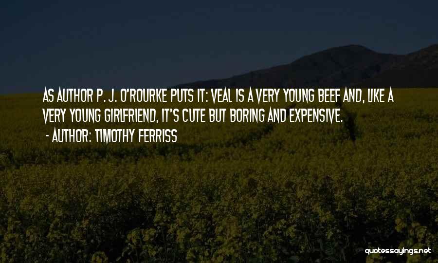 Beef Quotes By Timothy Ferriss