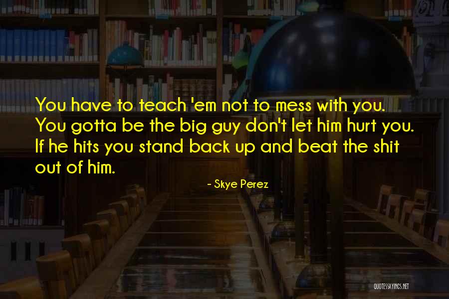 Beefeater Bbq Quotes By Skye Perez Beefeater Bbq Quotes By Skye Perez