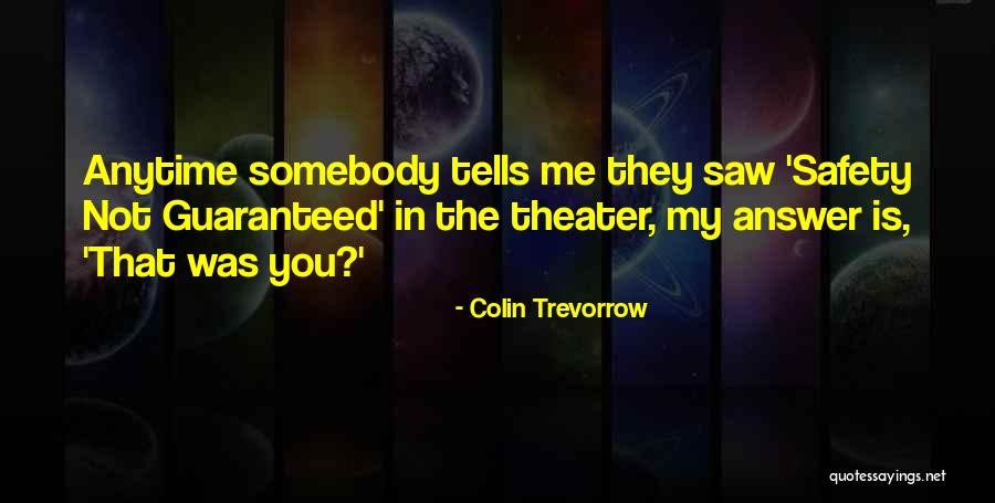 Beefeater Restaurants Quotes By Colin Trevorrow Beefeater Restaurants Quotes By Colin Trevorrow