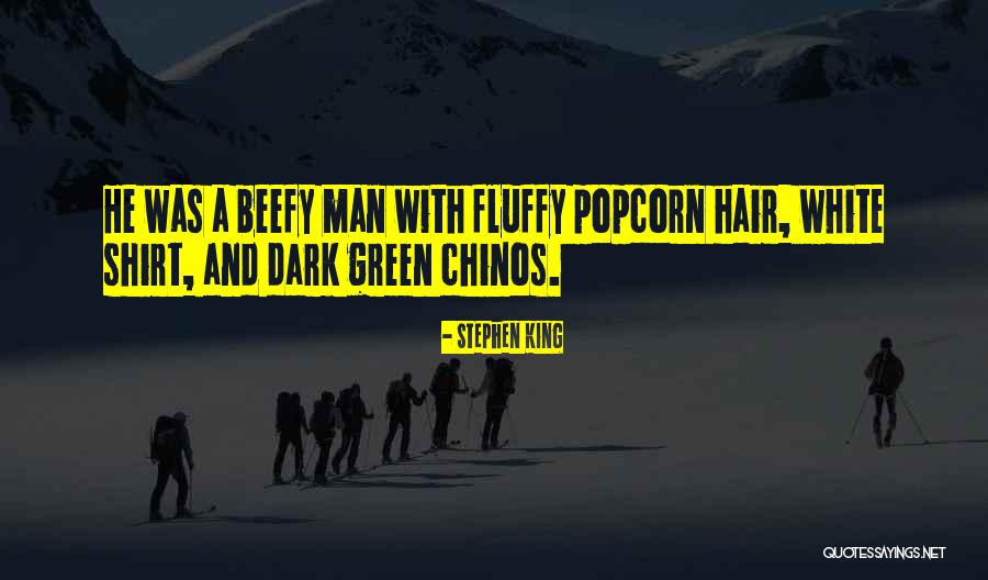 Beefy King Quotes By Stephen King Beefy King Quotes By Stephen King