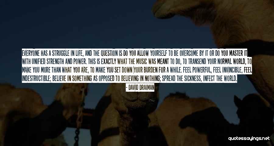 Beegan Physical Therapy Quotes By David Draiman Beegan Physical Therapy Quotes By David Draiman