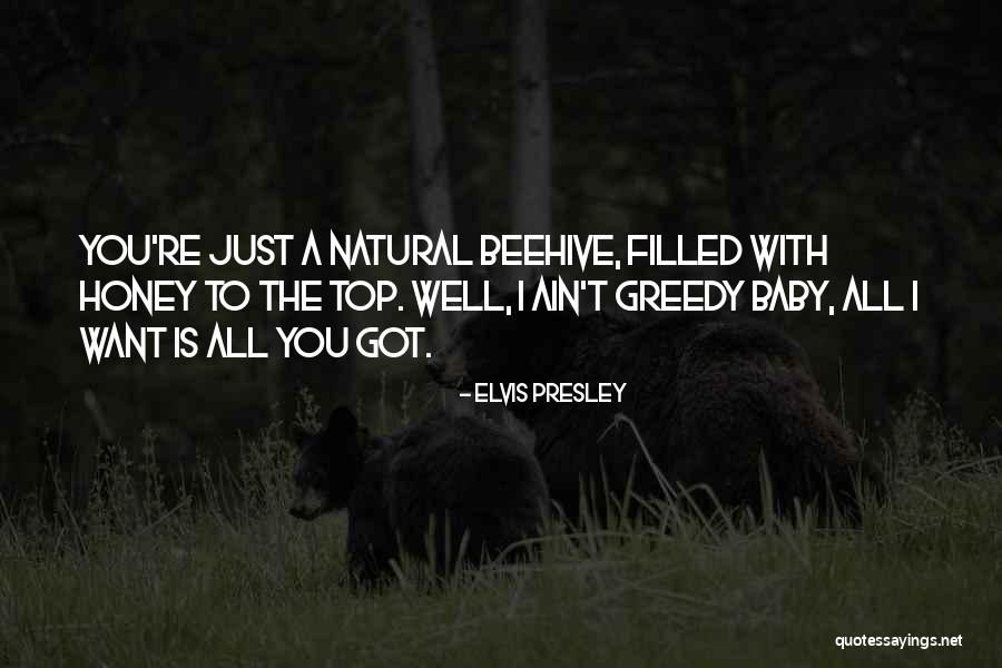 Beehive Quotes By Elvis Presley Beehive Quotes By Elvis Presley
