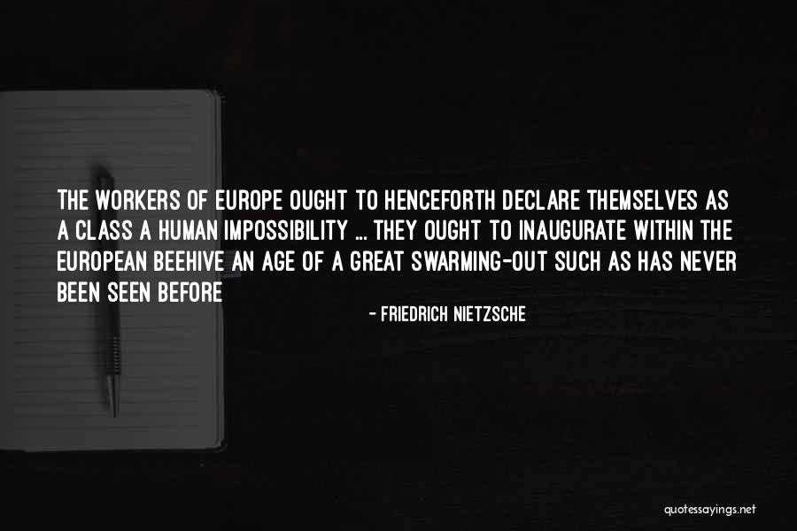 Beehive Quotes By Friedrich Nietzsche