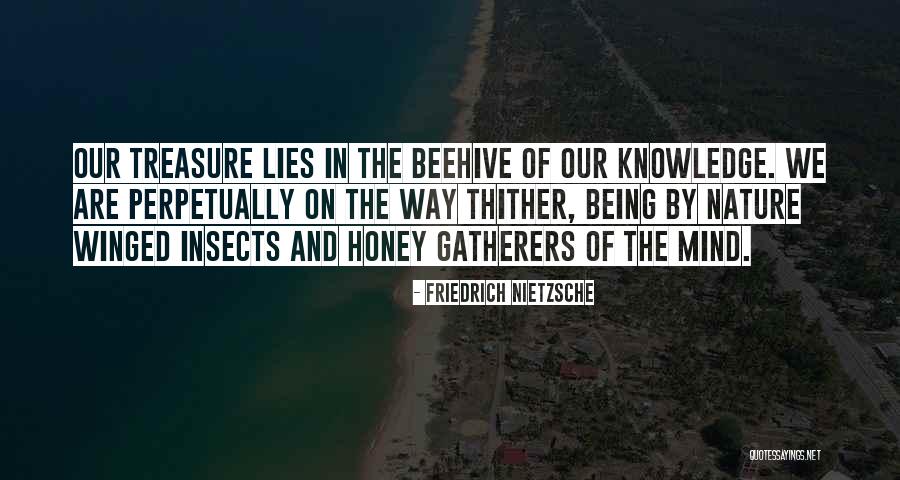 Beehive Quotes By Friedrich Nietzsche