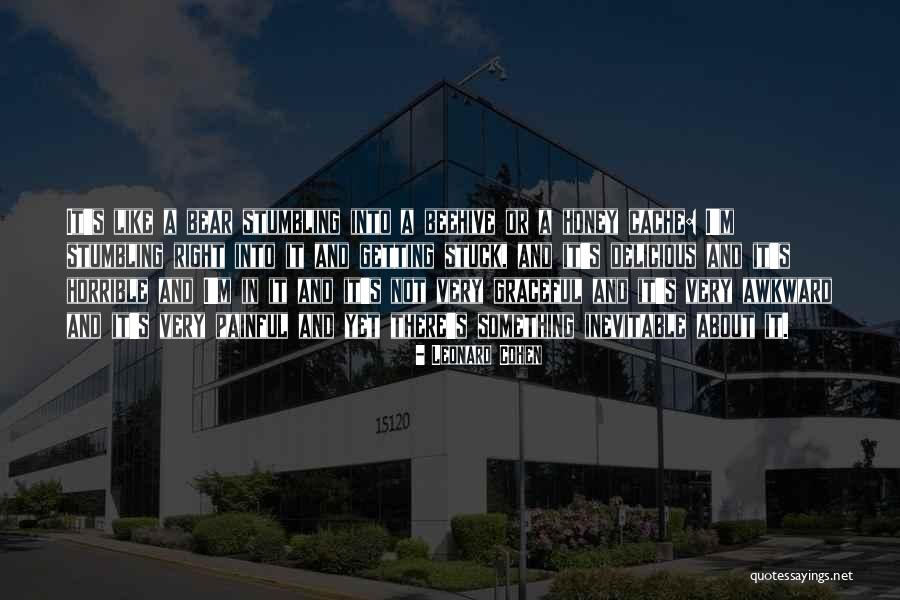 Beehive Quotes By Leonard Cohen Beehive Quotes By Leonard Cohen