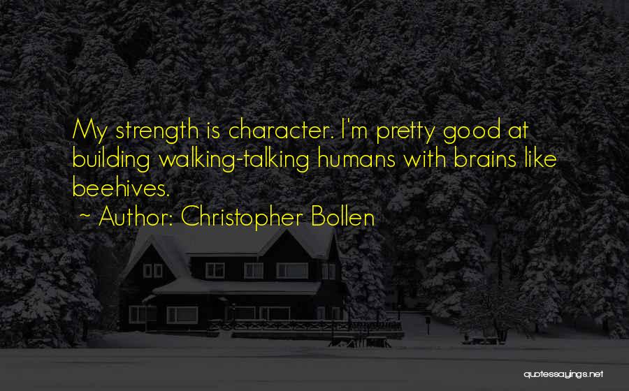 Beehives Quotes By Christopher Bollen