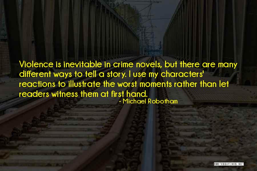 Beeinflussen Beispiel Quotes By Michael Robotham Beeinflussen Beispiel Quotes By Michael Robotham