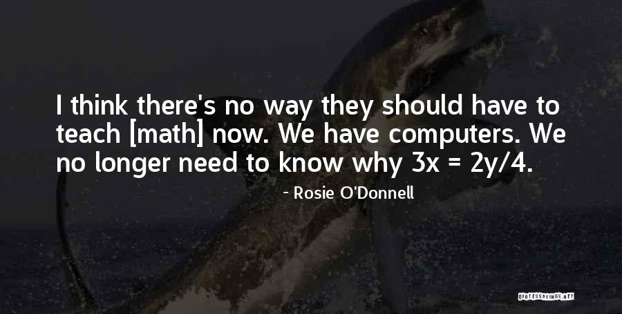 Beelaerts Advocaten Quotes By Rosie O'Donnell Beelaerts Advocaten Quotes By Rosie O'Donnell