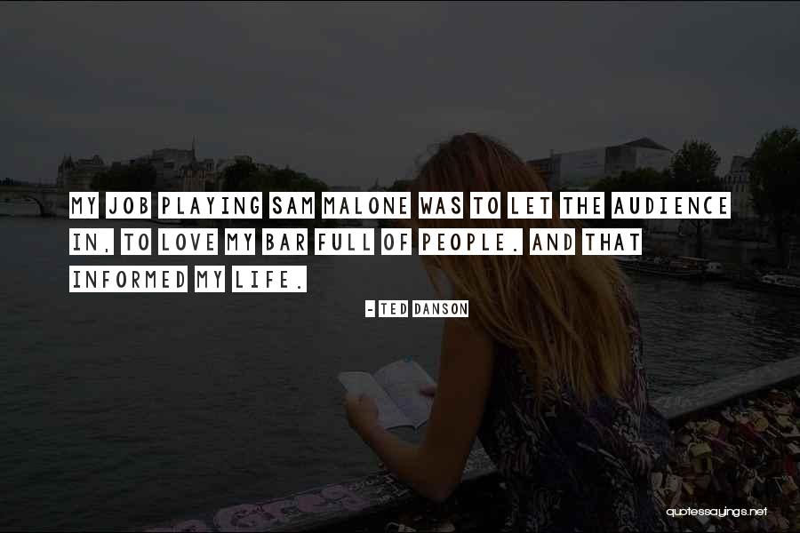 Beeley Pippin Quotes By Ted Danson