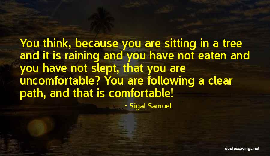 Beelinedan Quotes By Sigal Samuel Beelinedan Quotes By Sigal Samuel
