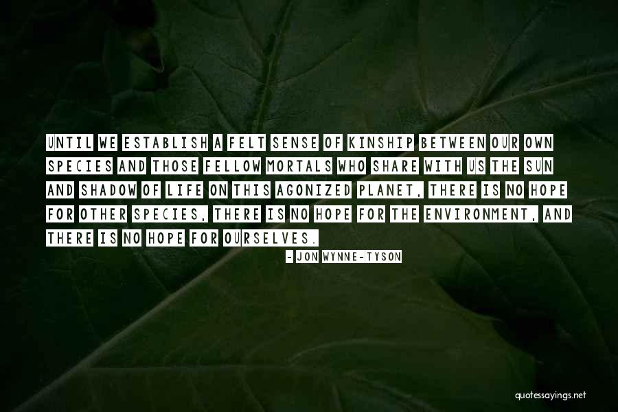 Beelinedoma Quotes By Jon Wynne-Tyson Beelinedoma Quotes By Jon Wynne-Tyson