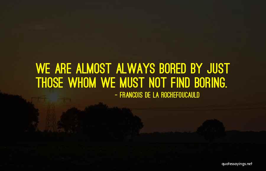 Beelzebubs Quotes By Francois De La Rochefoucauld Beelzebubs Quotes By Francois De La Rochefoucauld