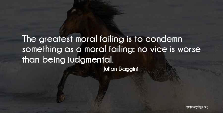 Beelzebubs Quotes By Julian Baggini Beelzebubs Quotes By Julian Baggini
