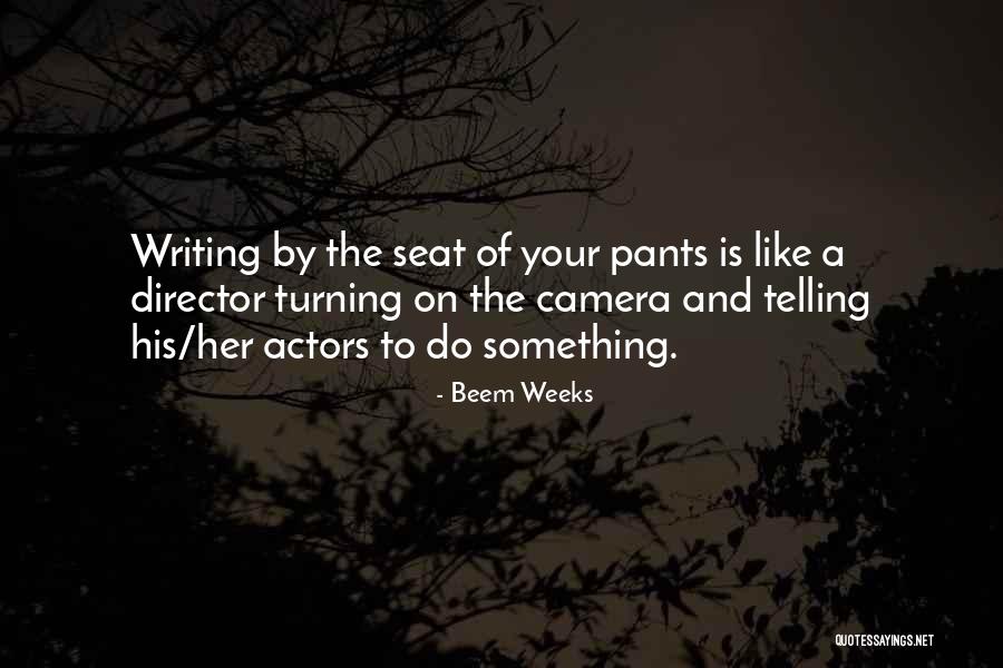 Beem Weeks Quotes 1304980 Beem Weeks Quotes 1304980
