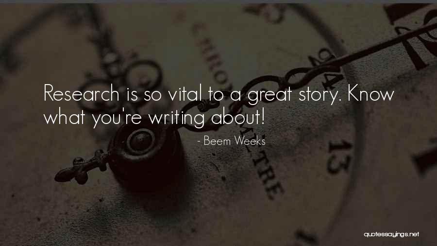Beem Weeks Quotes 935642 Beem Weeks Quotes 935642