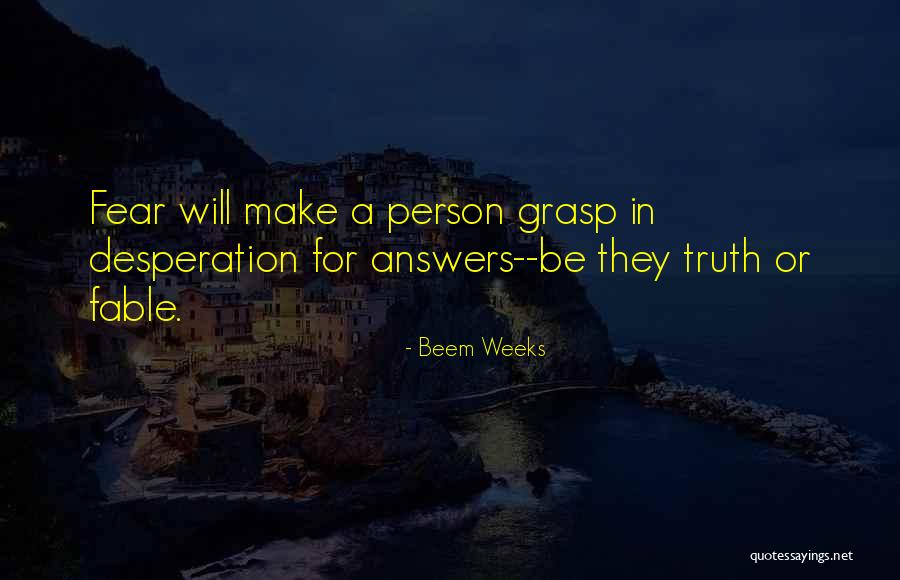 Beem Weeks Quotes 94347 Beem Weeks Quotes 94347