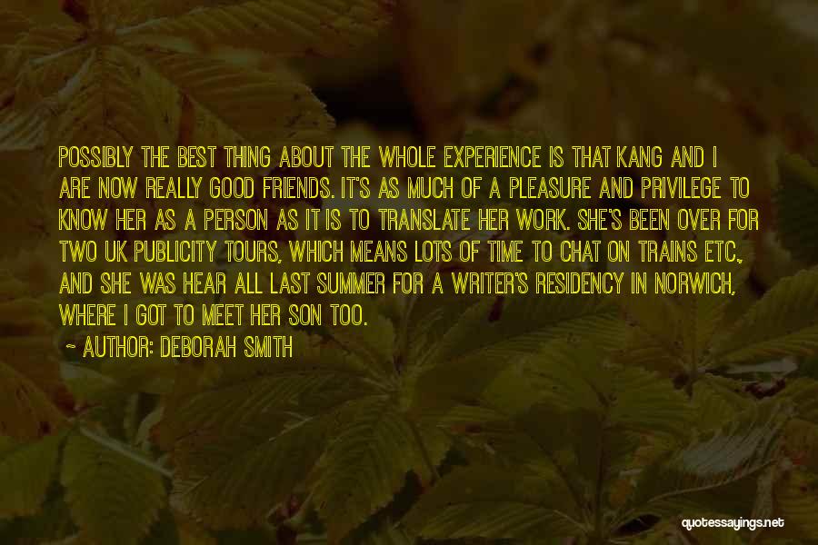 Been A Good Person Quotes By Deborah Smith