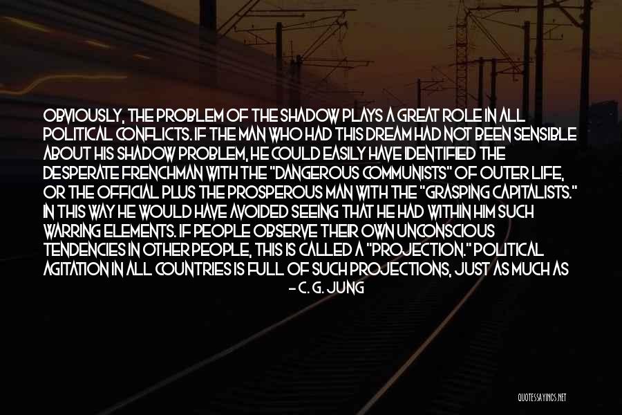 Been Avoided Quotes By C. G. Jung Been Avoided Quotes By C. G. Jung
