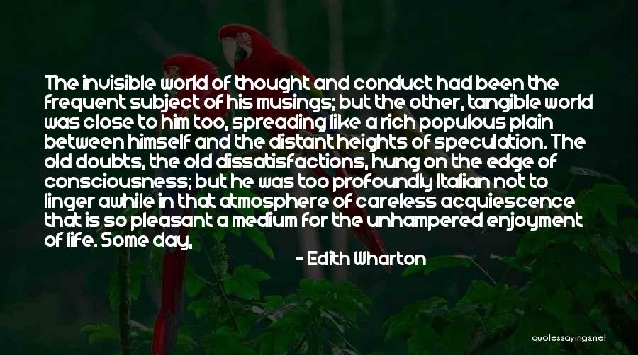 Been Awhile Quotes By Edith Wharton Been Awhile Quotes By Edith Wharton