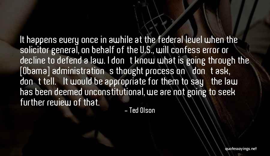 Been Awhile Quotes By Ted Olson Been Awhile Quotes By Ted Olson
