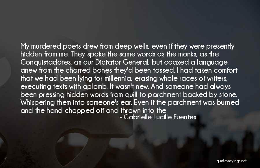 Been Burned Quotes By Gabrielle Lucille Fuentes Been Burned Quotes By Gabrielle Lucille Fuentes