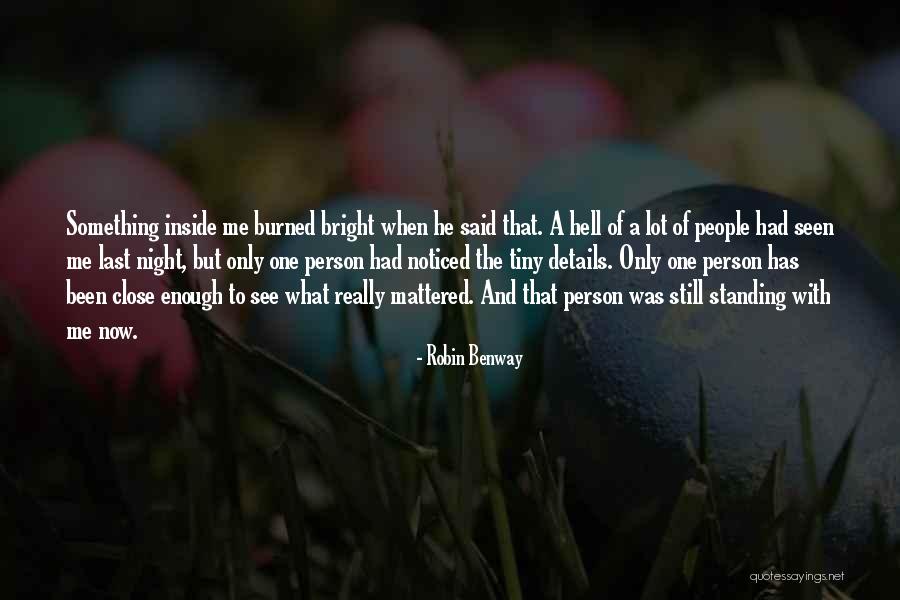 Been Burned Quotes By Robin Benway Been Burned Quotes By Robin Benway
