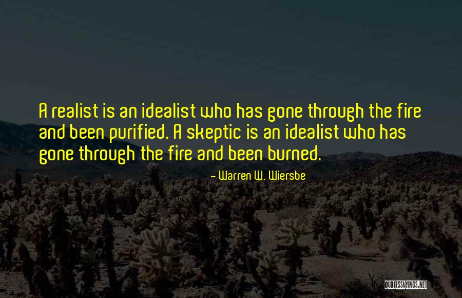 Been Burned Quotes By Warren W. Wiersbe Been Burned Quotes By Warren W. Wiersbe