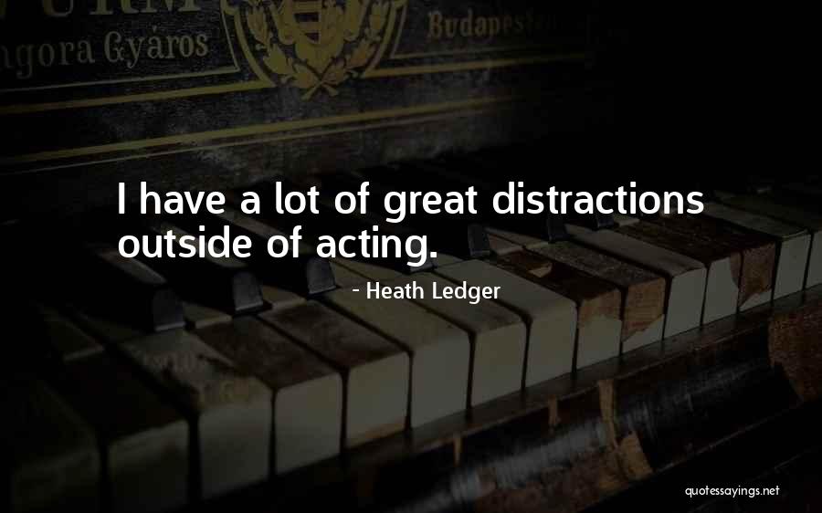 Been Busy Lately Quotes By Heath Ledger Been Busy Lately Quotes By Heath Ledger