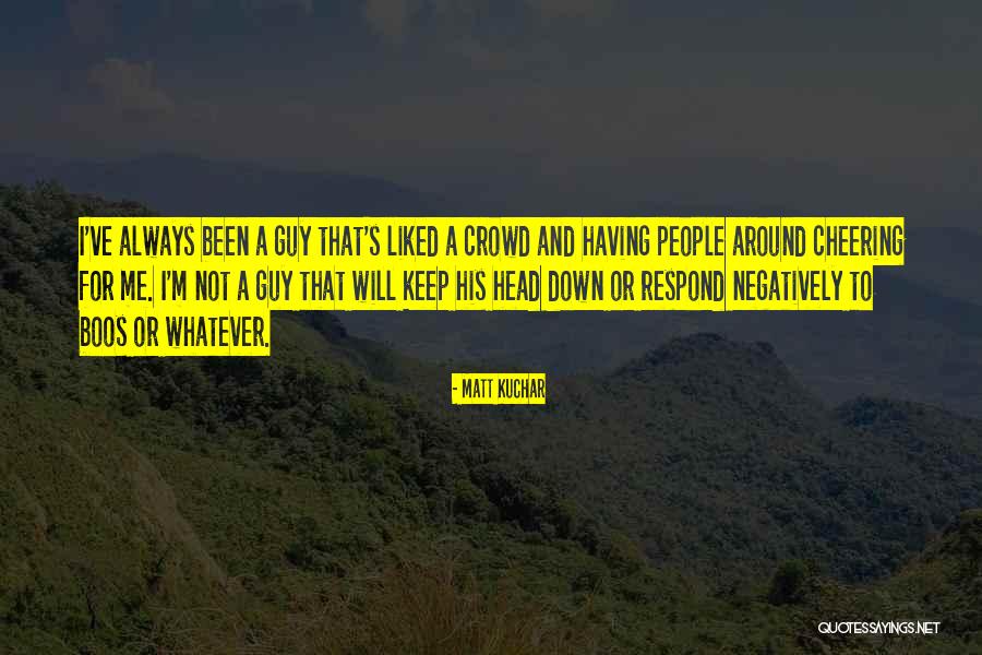 Been Down Quotes By Matt Kuchar Been Down Quotes By Matt Kuchar